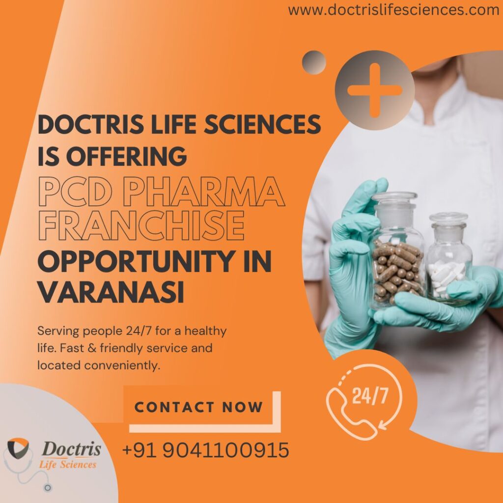 PCD Pharma Franchise Opportunity In Varanasi