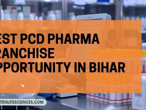 Best PCD Pharma Franchise Opportunity in Bihar