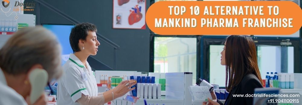 Top 10 Alternative To Mankind Pharma Franchise