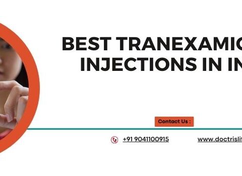 Best Tranexamic Acid Injections in India