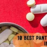 List of 10 Best Pantoprazole Tablets in India